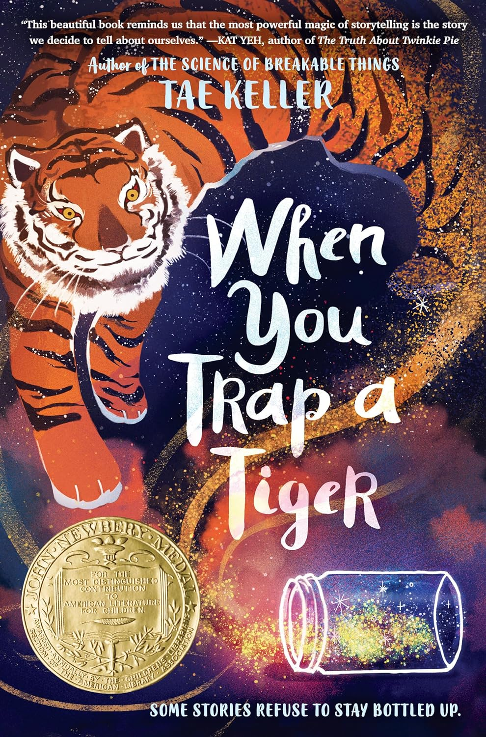 When You Trap a Tiger: Winner of the 2021 Newbery Medal: (Newbery Medal Winner)