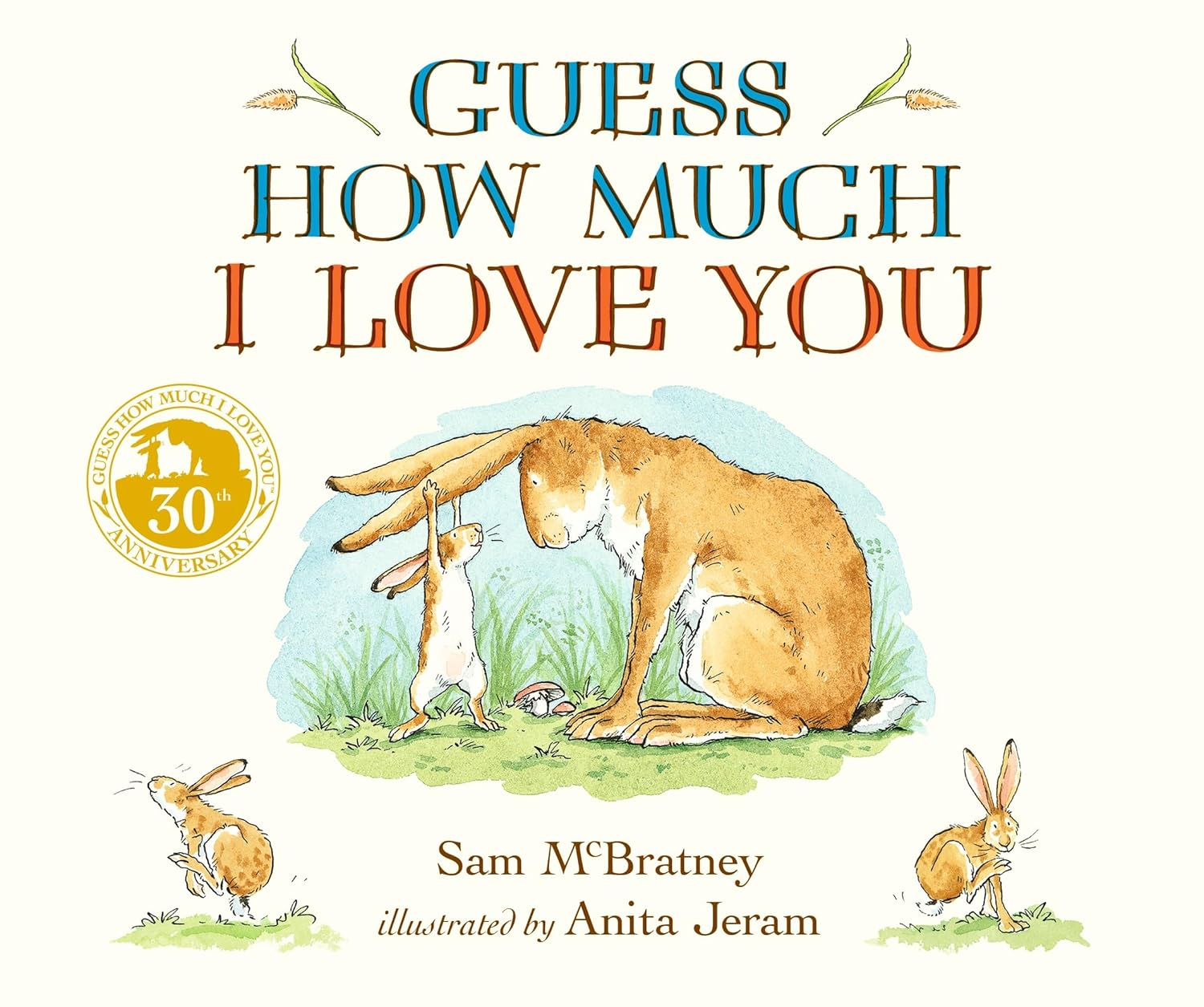 Guess How Much I Love You: the Beloved Classic in Board Book for Babies and Toddlers
