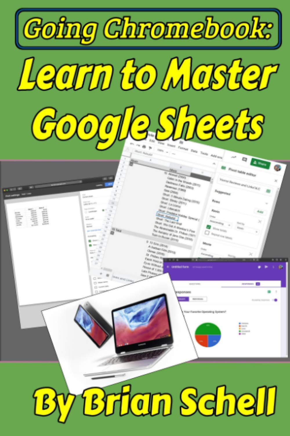 Going Chromebook: Learn to Master Google Sheets: 3 image number 1