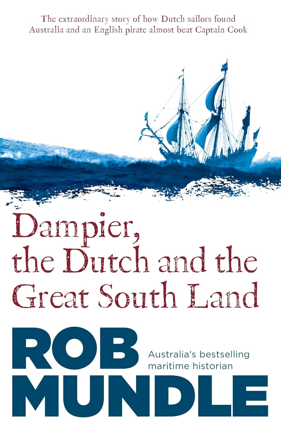 Dampier, the Dutch and the Great South Land image number 1