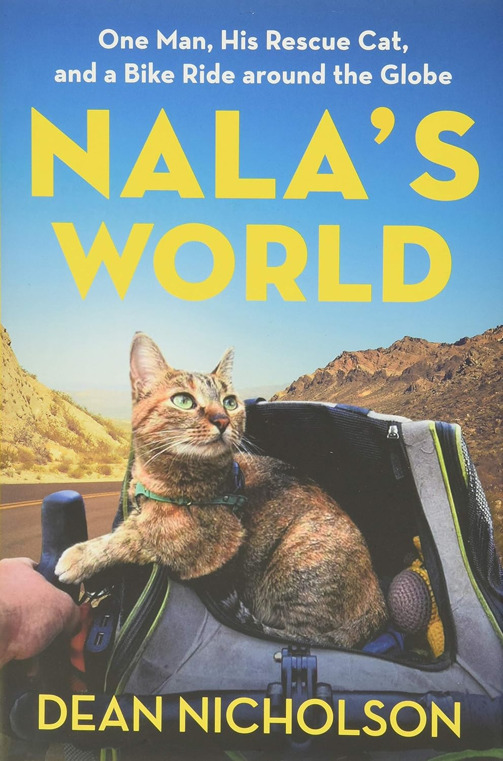 Nala'S World: One Man, His Rescue Cat and a Bike Ride around the Globe image number 1