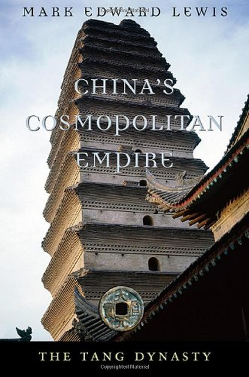 China'S Cosmopolitan Empire: the Tang Dynasty: 3
