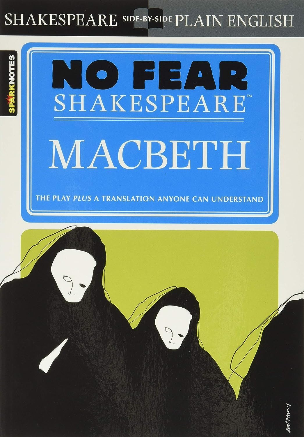 Macbeth (No Fear Shakespeare): No Fear Shakespeare Side-By-Side Plain English: 1 image number 2