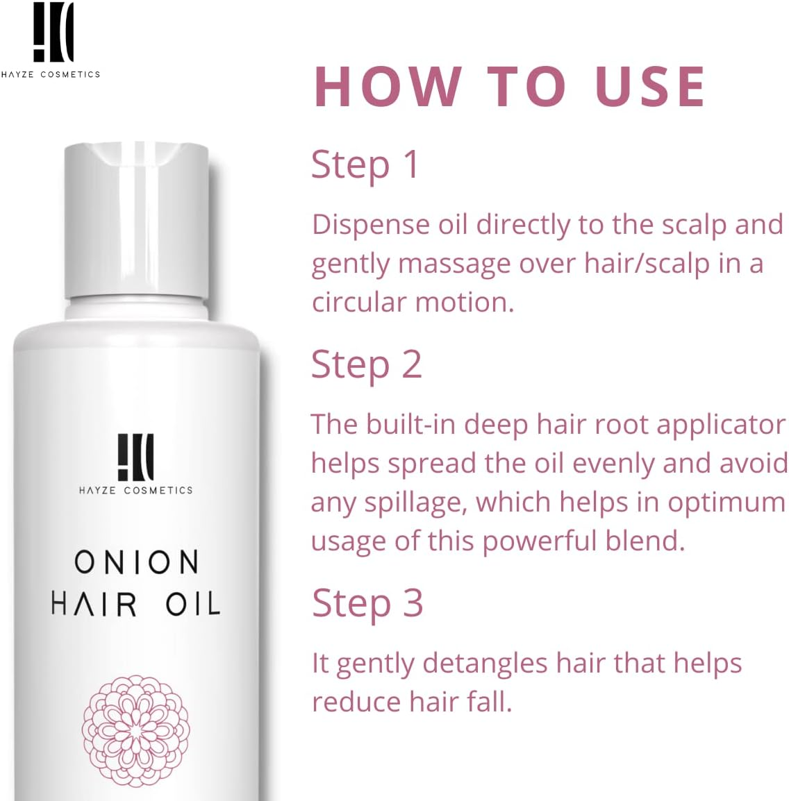 Hayze Onion Hair Oil for Hair Fall Control & Growth | with Almond, Hibiscus & Grape Seed | Scalp Soothing, Dandruff Care & Itching Relief | No Chemicals | Vegan | Light & Non-Sticky - 200Ml image number 2