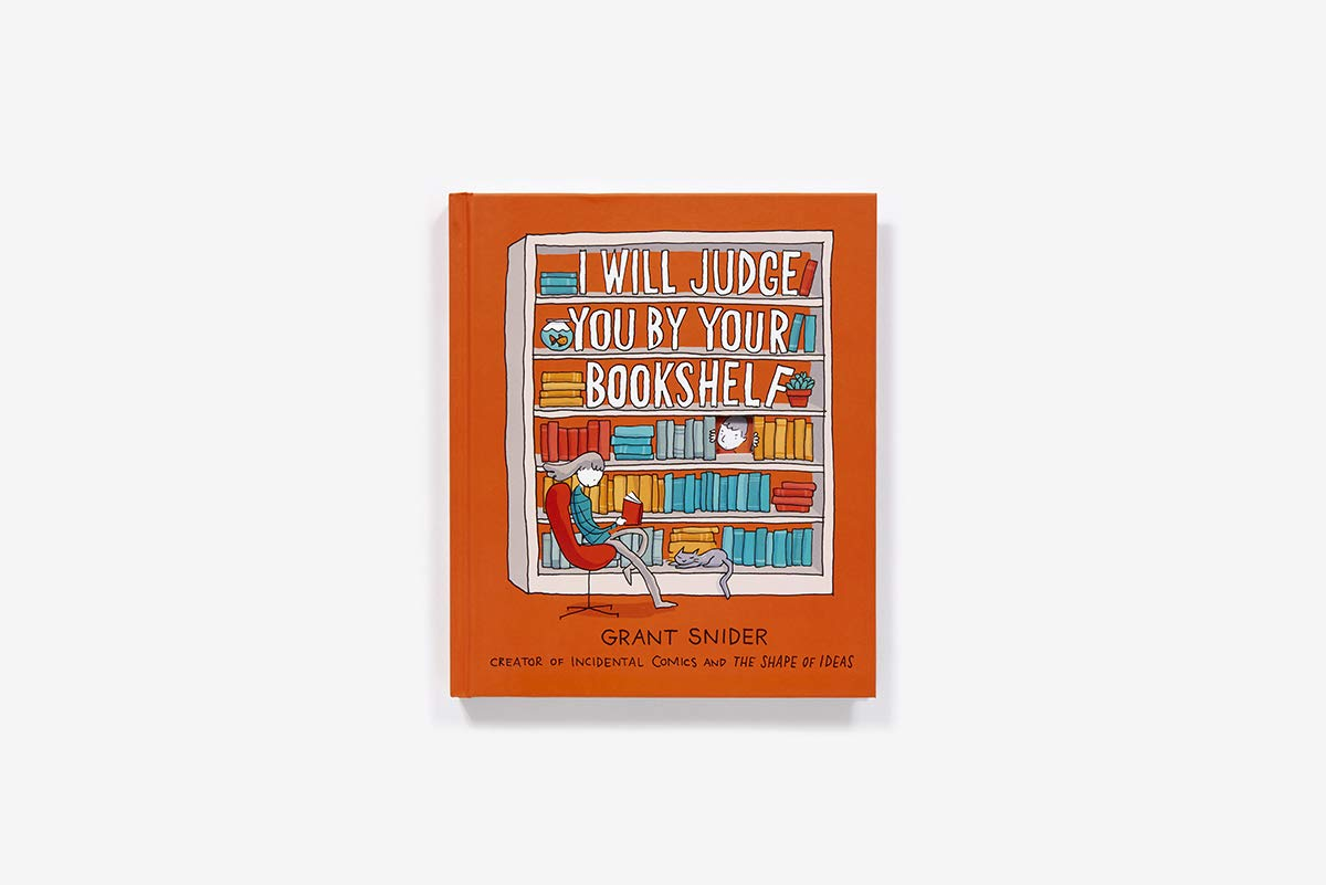 I Will Judge You by Your Bookshelf