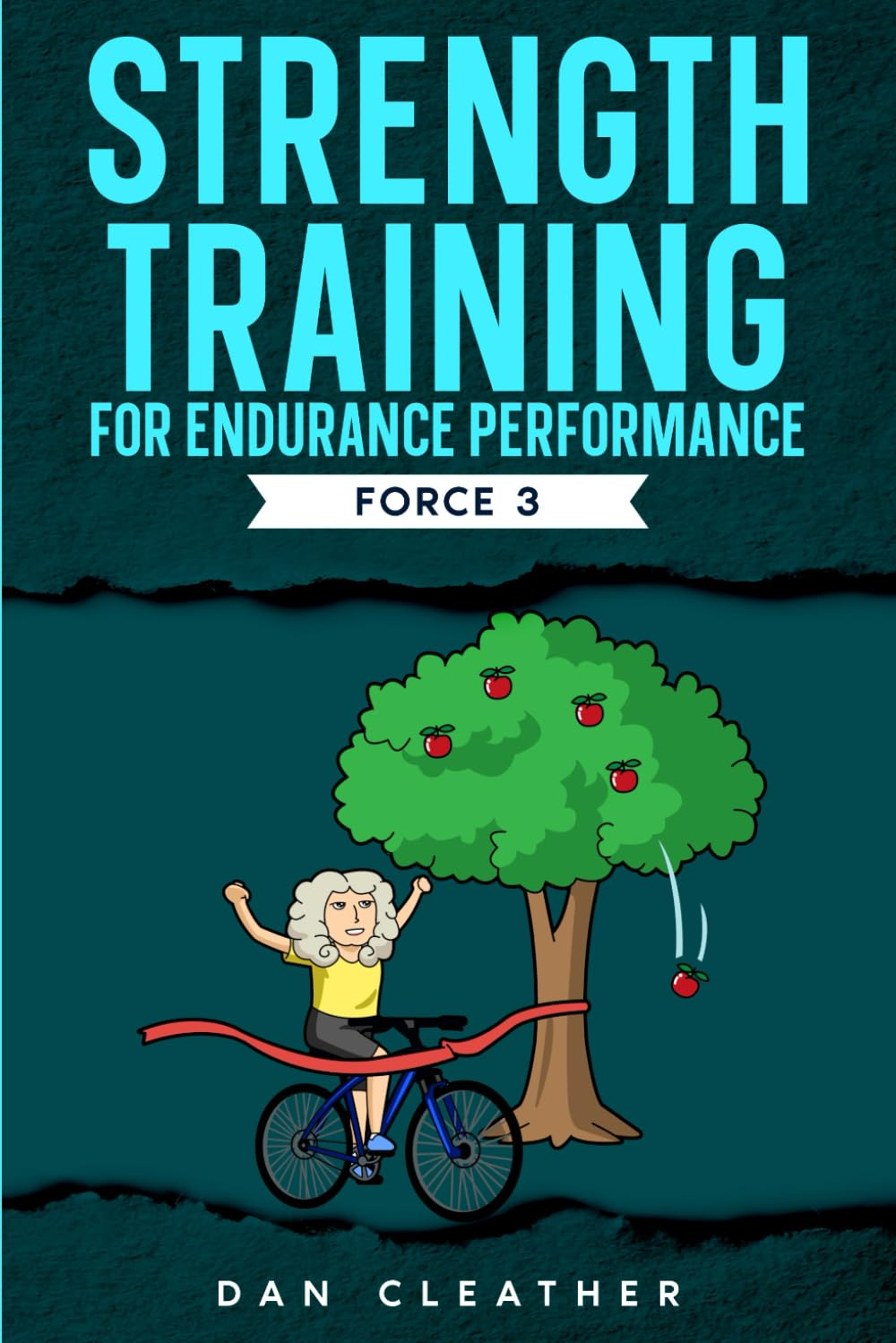 Strength Training for Endurance Performance: Force 3