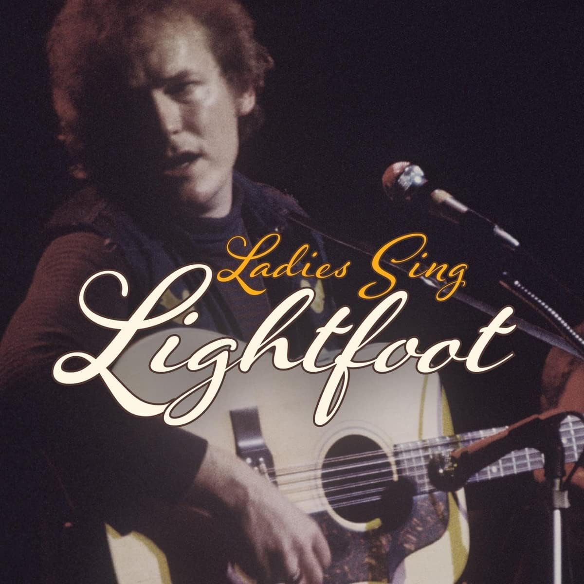Ladies Sing Lightfoot: the Songs of Gordon Lightfoot image number 1