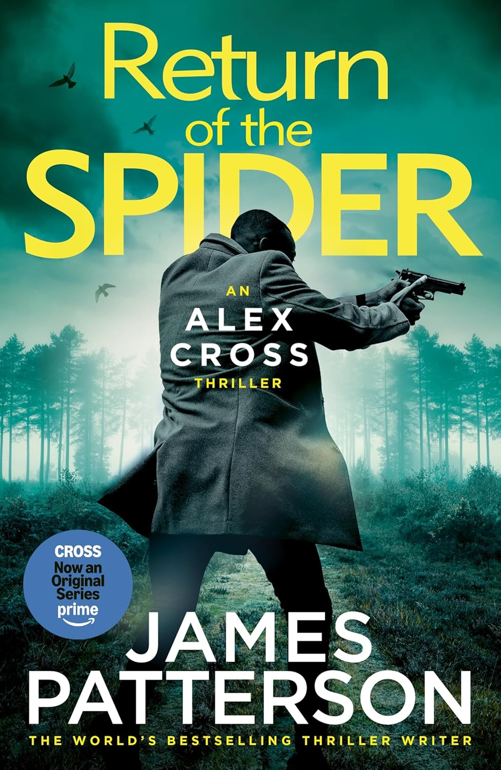 Return of the Spider: (Alex Cross 33)