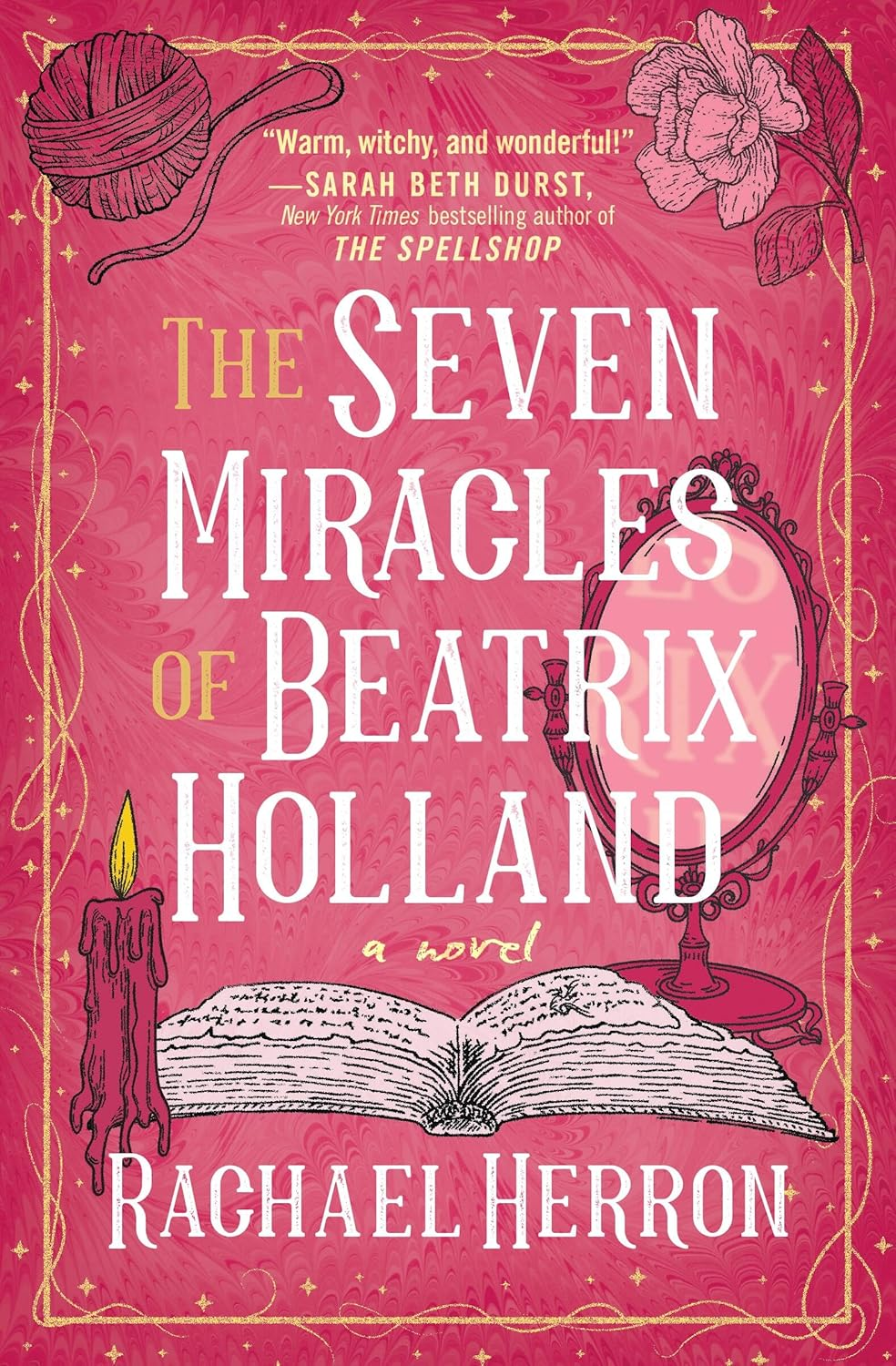 The Seven Miracles of Beatrix Holland
