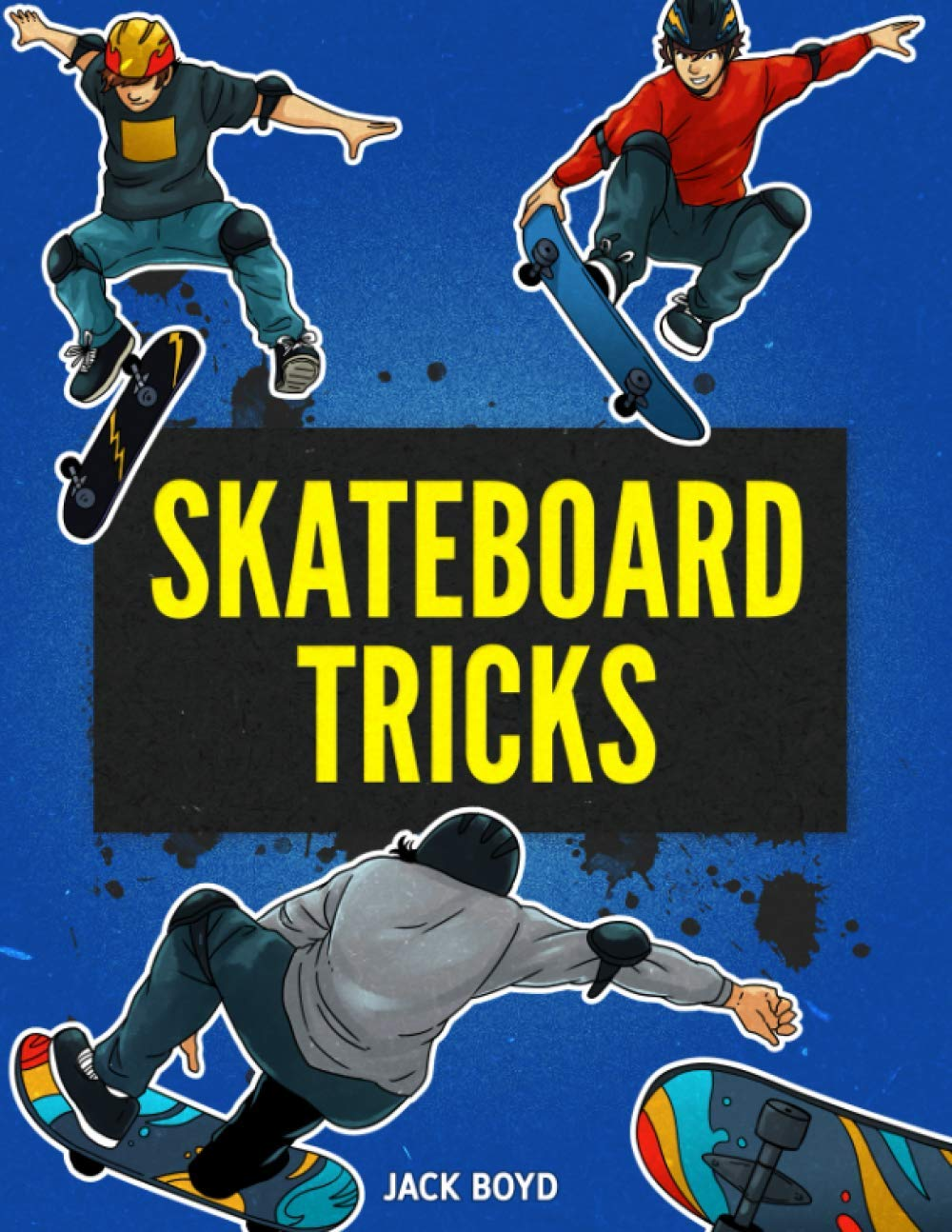 Skateboard Tricks: Step by Step Instructions & Videos to Help You Land Your Next Trick!