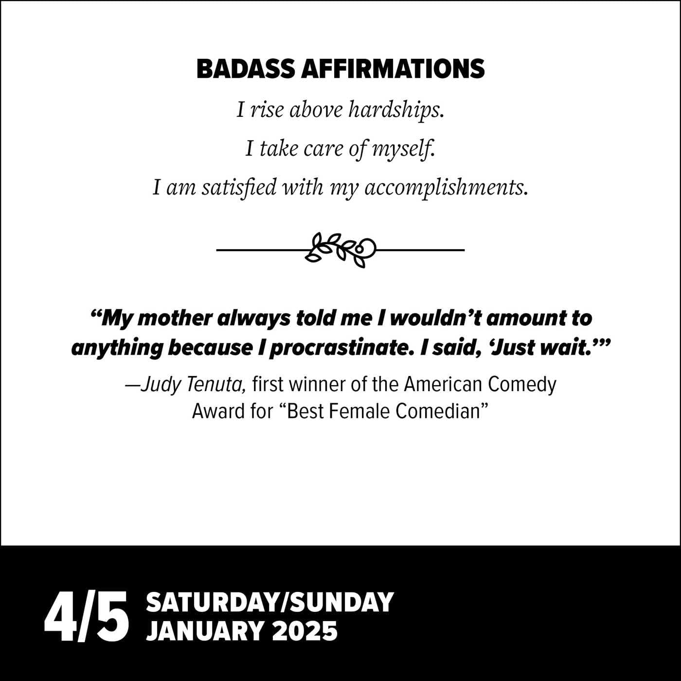 Badass Affirmations 2025 Day-To-Day Calendar: the Wit and Wisdom of Wild Women image number 3