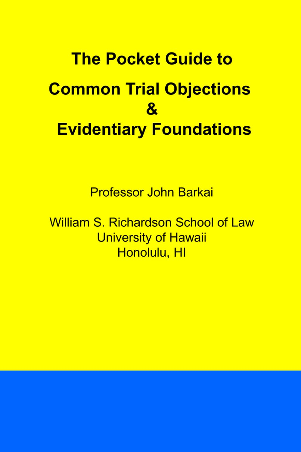 The Pocket Guide to Common Trial Objections & Evidentiary Foundations image number 1