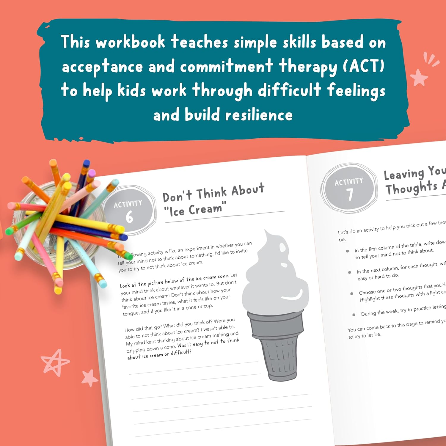 ACT Workbook for Kids, The: Fun Activities to Help You Deal with Worry, Sadness, and Anger Using Acceptance and Commitment Therapy image number 5