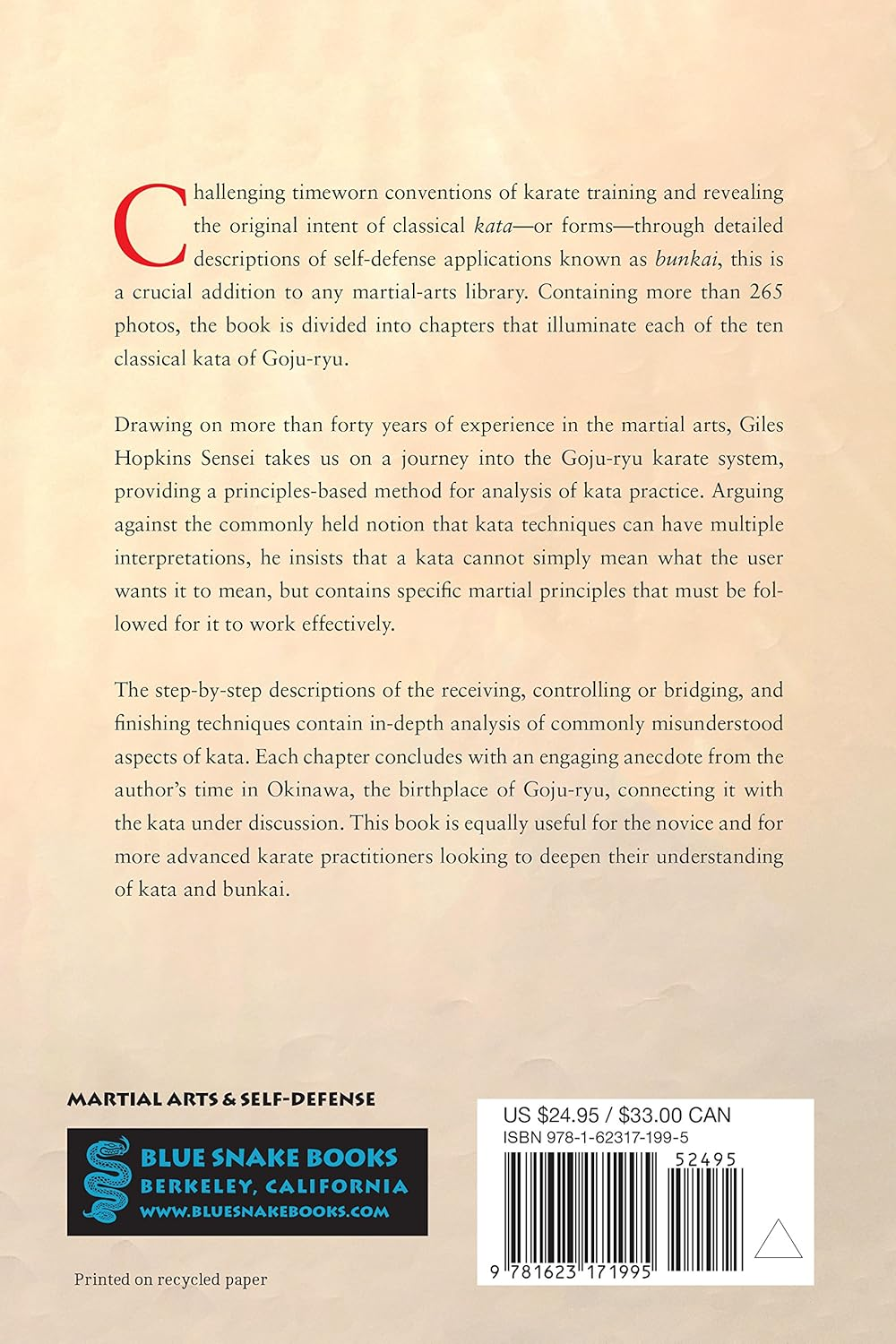 The Kata and Bunkai of Goju-Ryu Karate: the Essence of the Heishu and Kaishu Kata