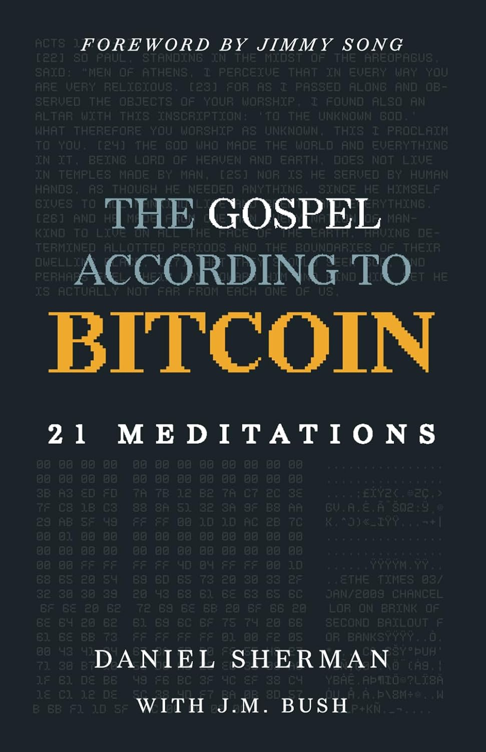 The Gospel According to Bitcoin: 21 Meditations image number 1