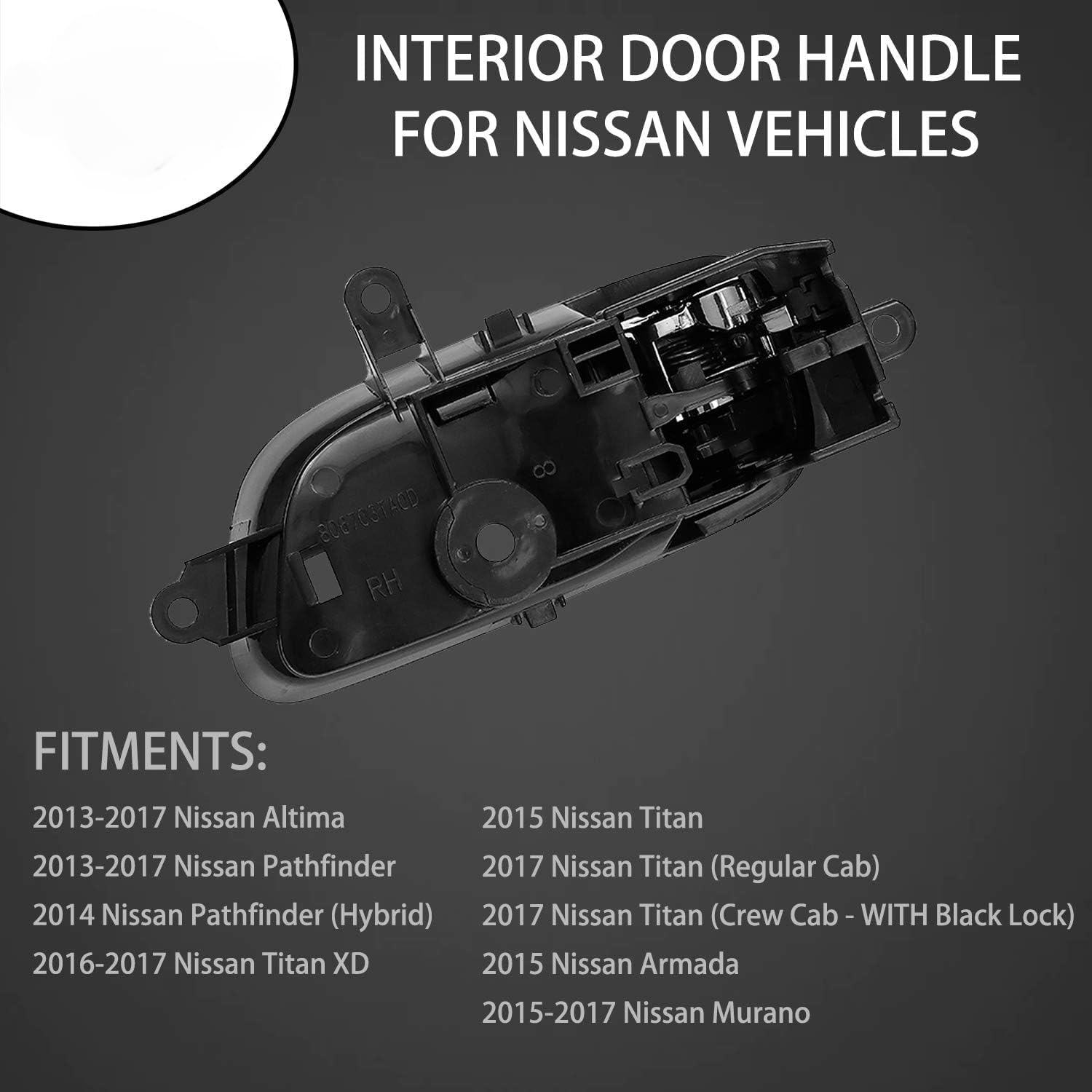 Front Rear Left Right Side Interior Door Handle Fit for Nissan Altima Pathfinder 2013-2017 Titan 2015-2017 Titan XD 2016-2017 Murano 2015-2017, Replaces# 80670-3TA0D, 80671-3TA0D (Driver Side) image number 2