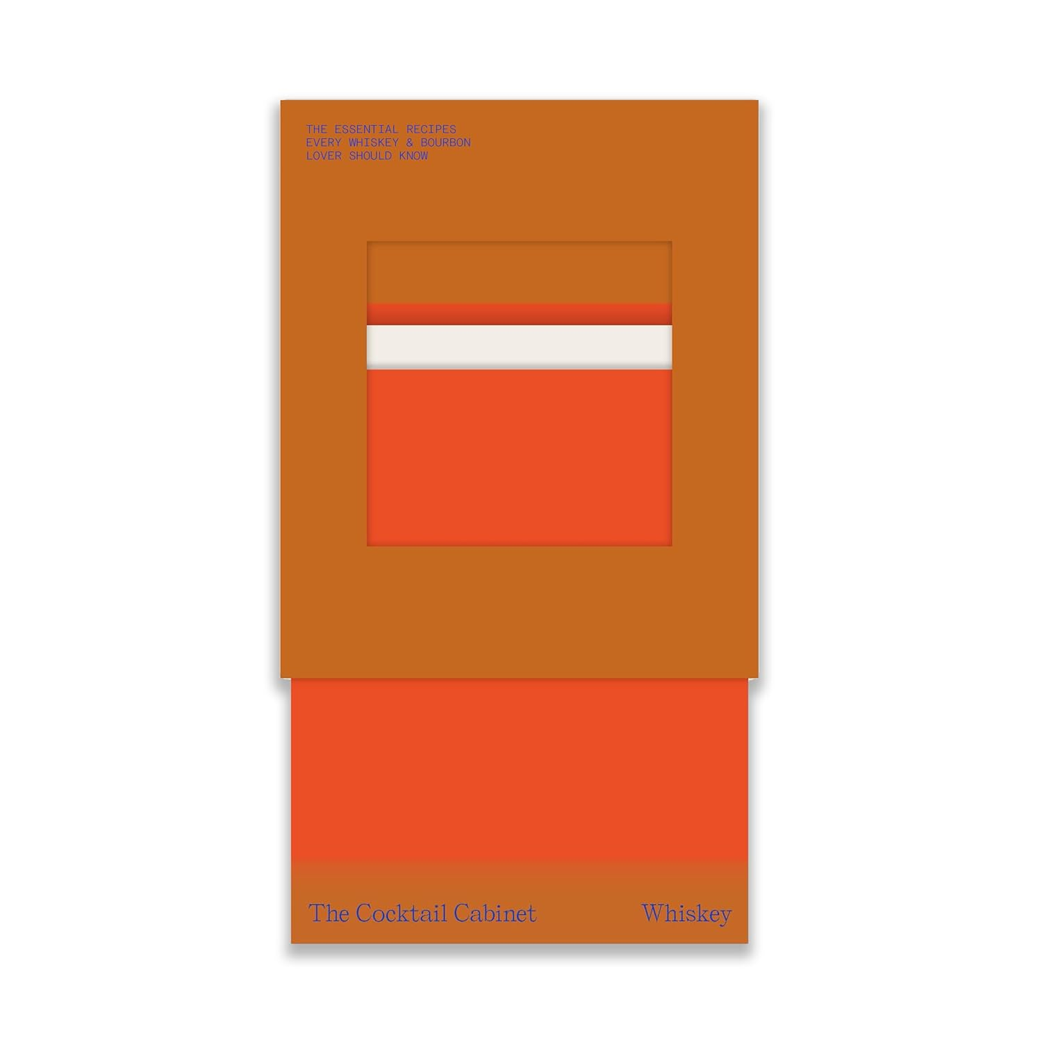 The Cocktail Cabinet: Whiskey: the Essential Drinks Every Whiskey & Bourbon Lover Should Know image number 3