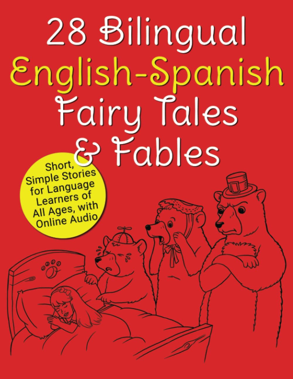 28 Bilingual English-Spanish Fairy Tales & Fables: Short, Simple Stories for Language Learners of All Ages, with Online Audio image number 1