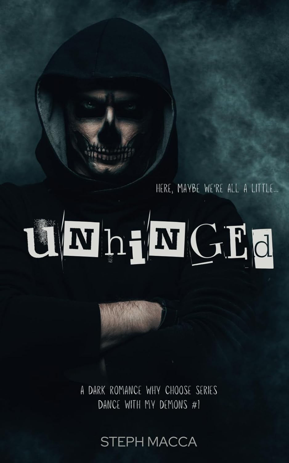 Unhinged: a Dark Why-Choose Asylum Secret Society Romance (Dance with My Demons - Book 1) image number 1