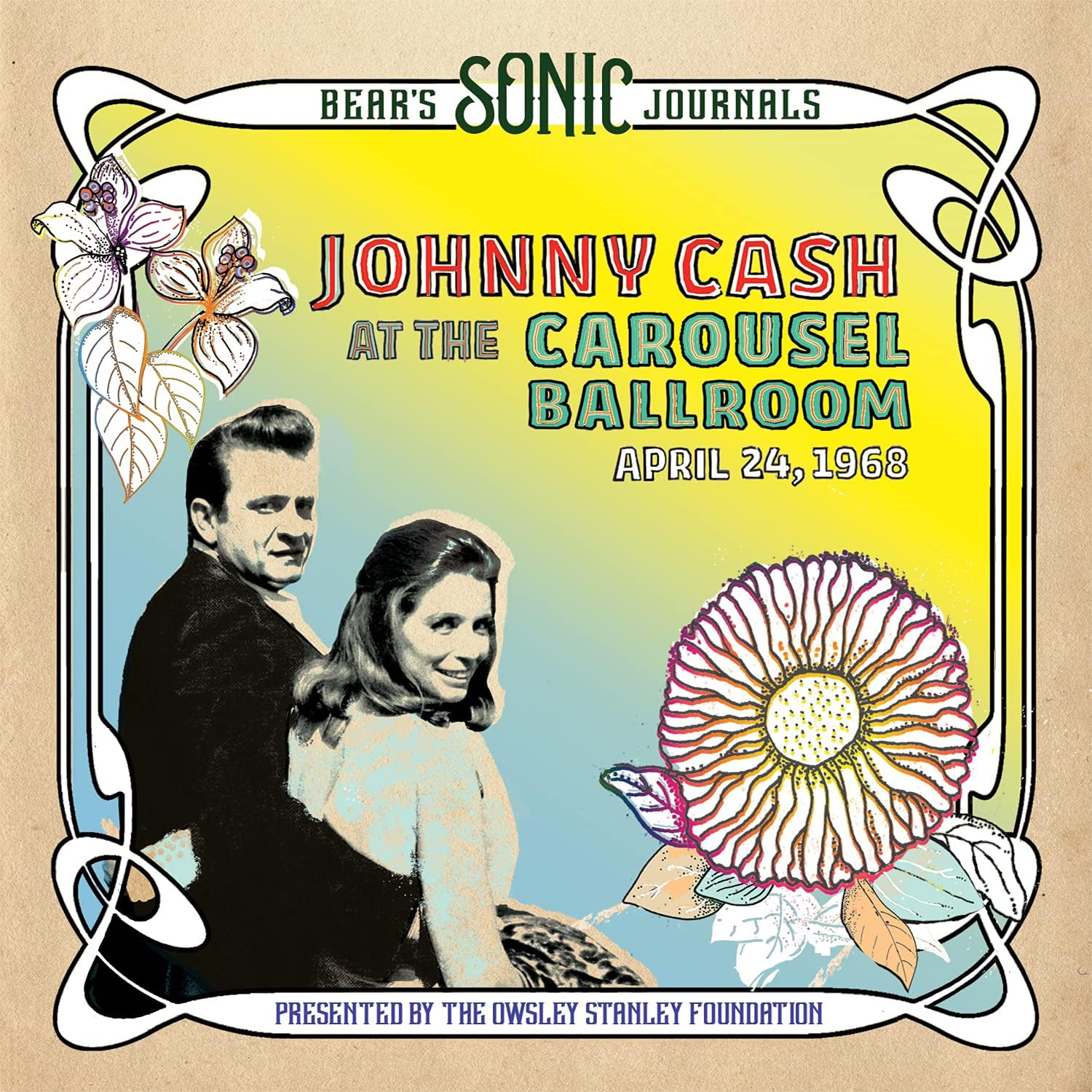 Bear'S Sonic Journals: Johnny Cash at the Carousel Ballroom, April 24 1968