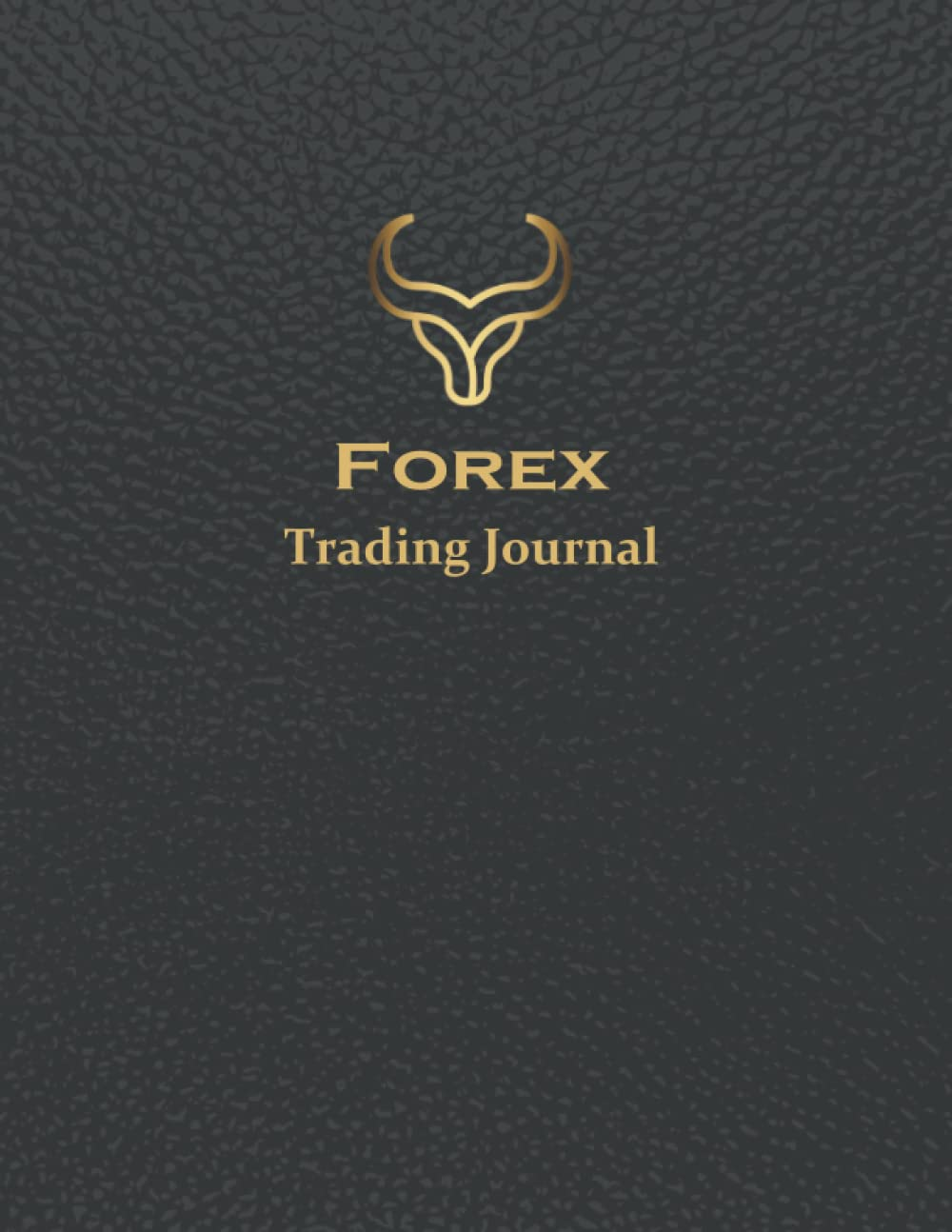 Forex Trading Journal: Forex Trading Strategy Planner for Forex Traders to Record Trades and Trading Strategies