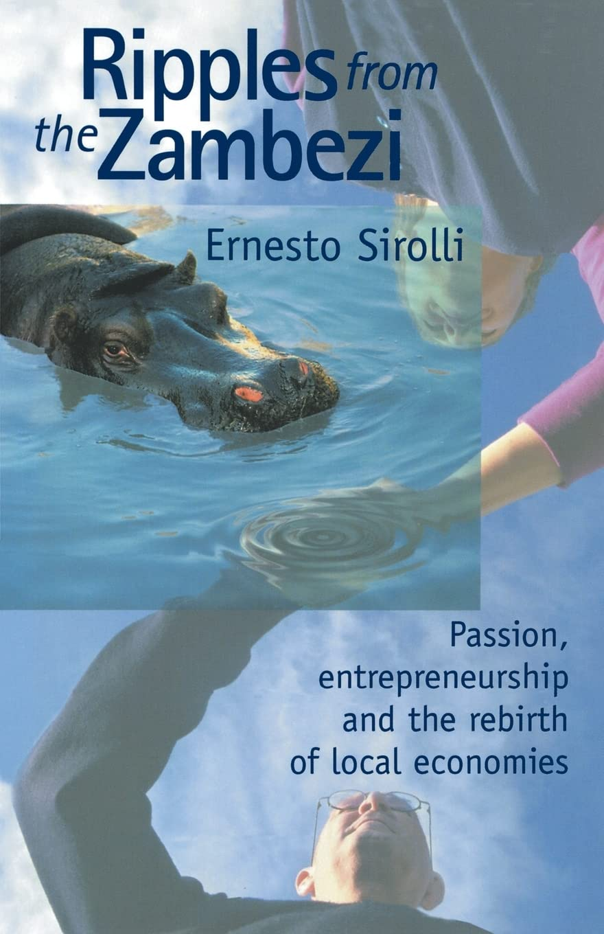 Ripples from the Zambezi: Passion, Entrepreneurship, and the Rebirth of Local Economies image number 1
