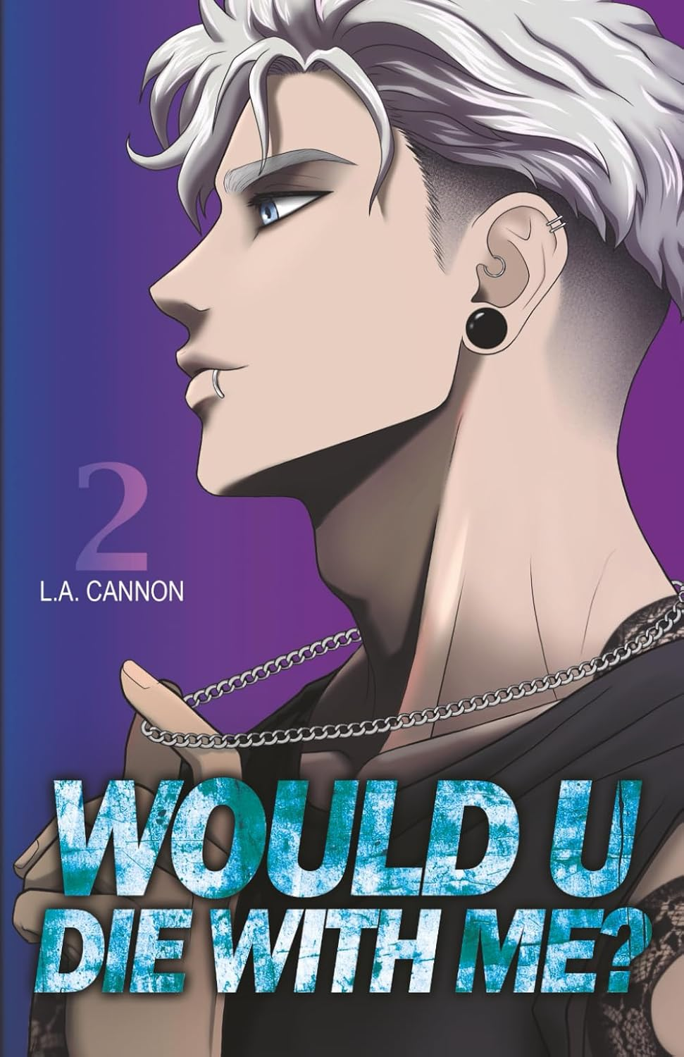 Would You Die with Me? (Illustrated Cover)