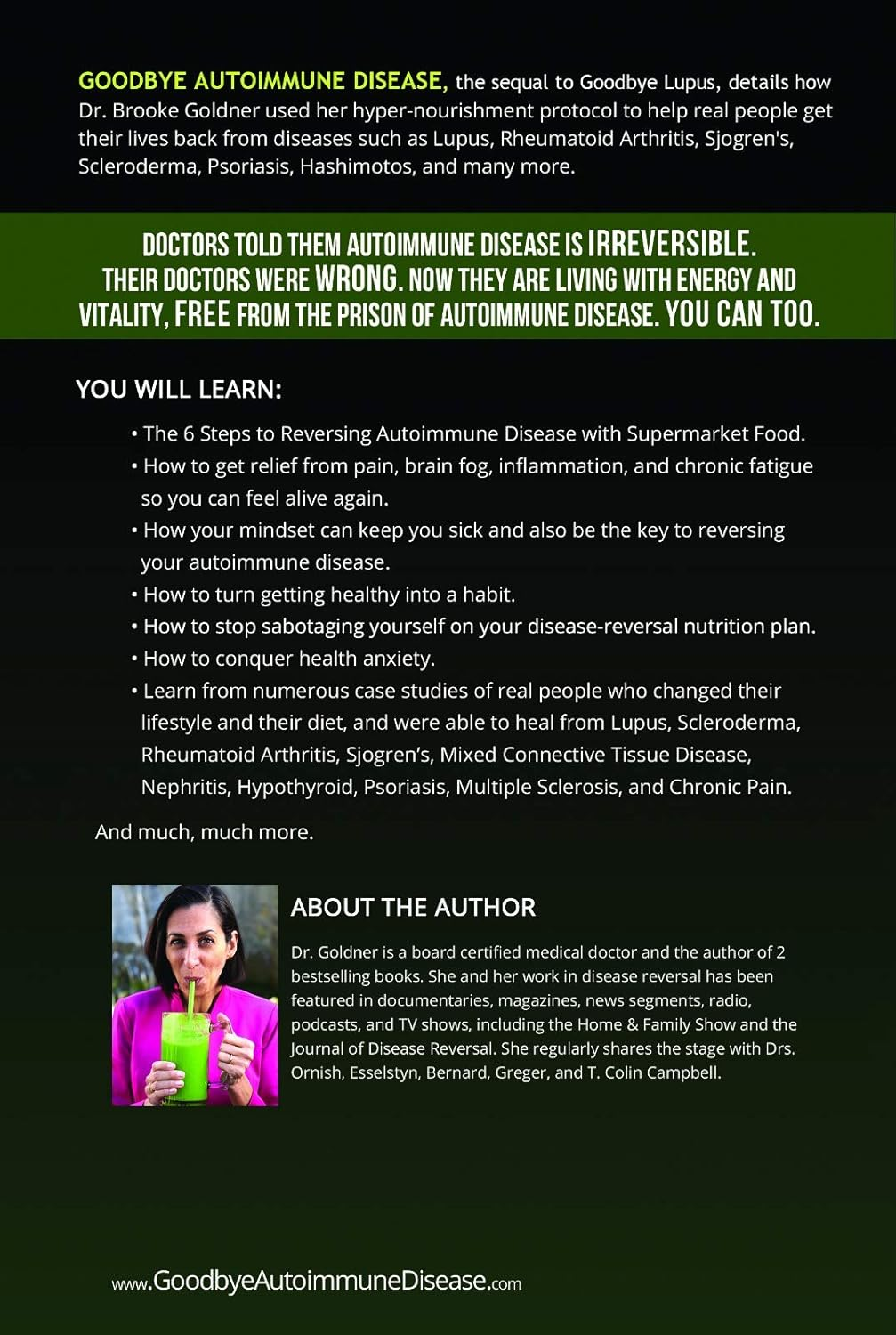 Goodbye Autoimmune Disease: How to Prevent and Reverse Chronic Illness and Inflammatory Symptoms Using Supermarket Foods