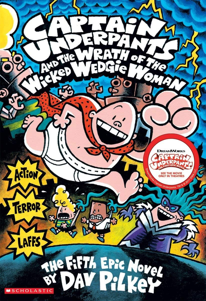 Captain Underpants and the Wrath of the Wicked Wedgie Woman (Captain Underpants #5 Color Edition) image number 1