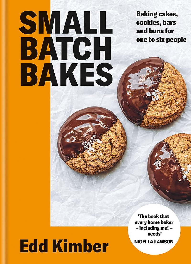 Small Batch Bakes: Baking Cakes, Cookies, Bars and Buns for One to Six People image number 1