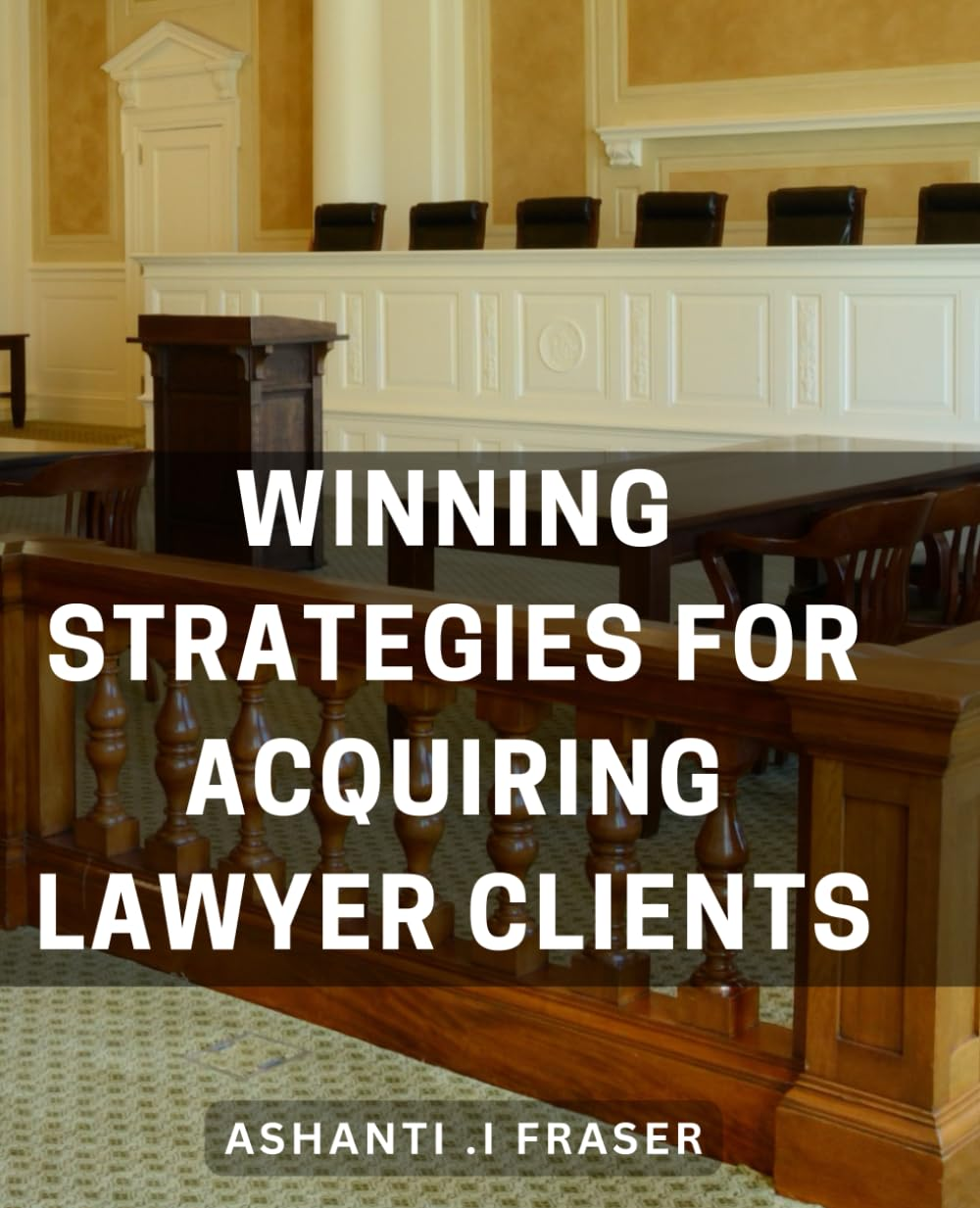 Winning Strategies for Acquiring Lawyer Clients: Magnetize Your Law Firm with Effective Client Acquisition Tactics - Boost Your Legal Business Today! image number 1