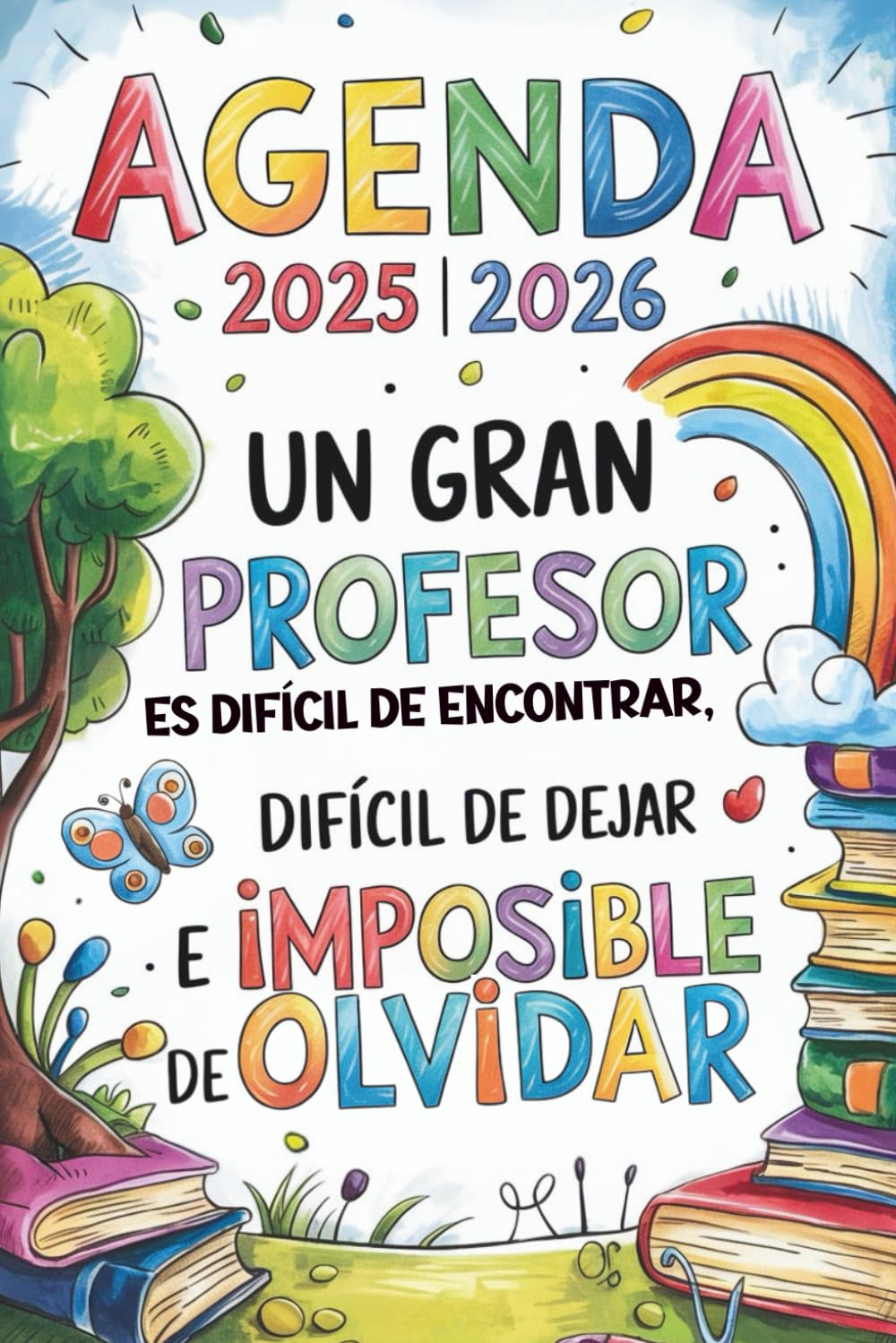 AGENDA PROFESOR 2025 2026: Regalos Originales Para Profesores | Planificador Calendario Semana Vista Para Profes