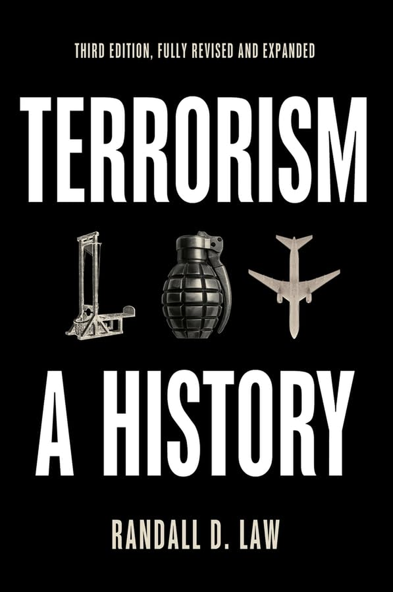 Terrorism: a History