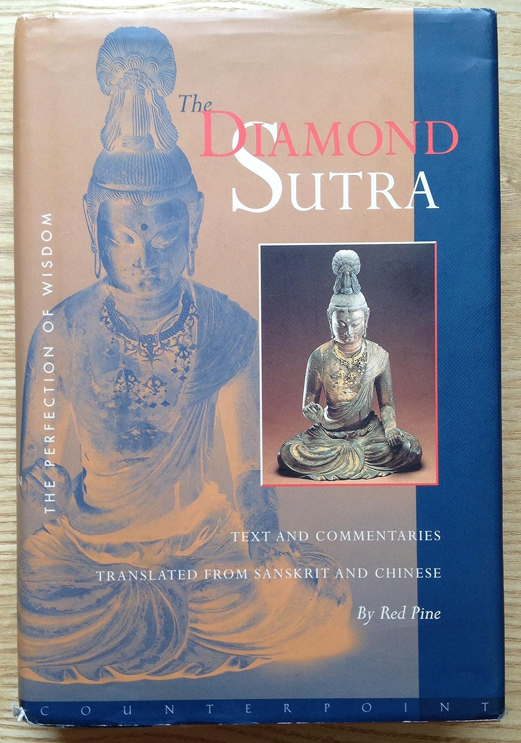 The Diamond Sutra: the Perfection of Wisdom