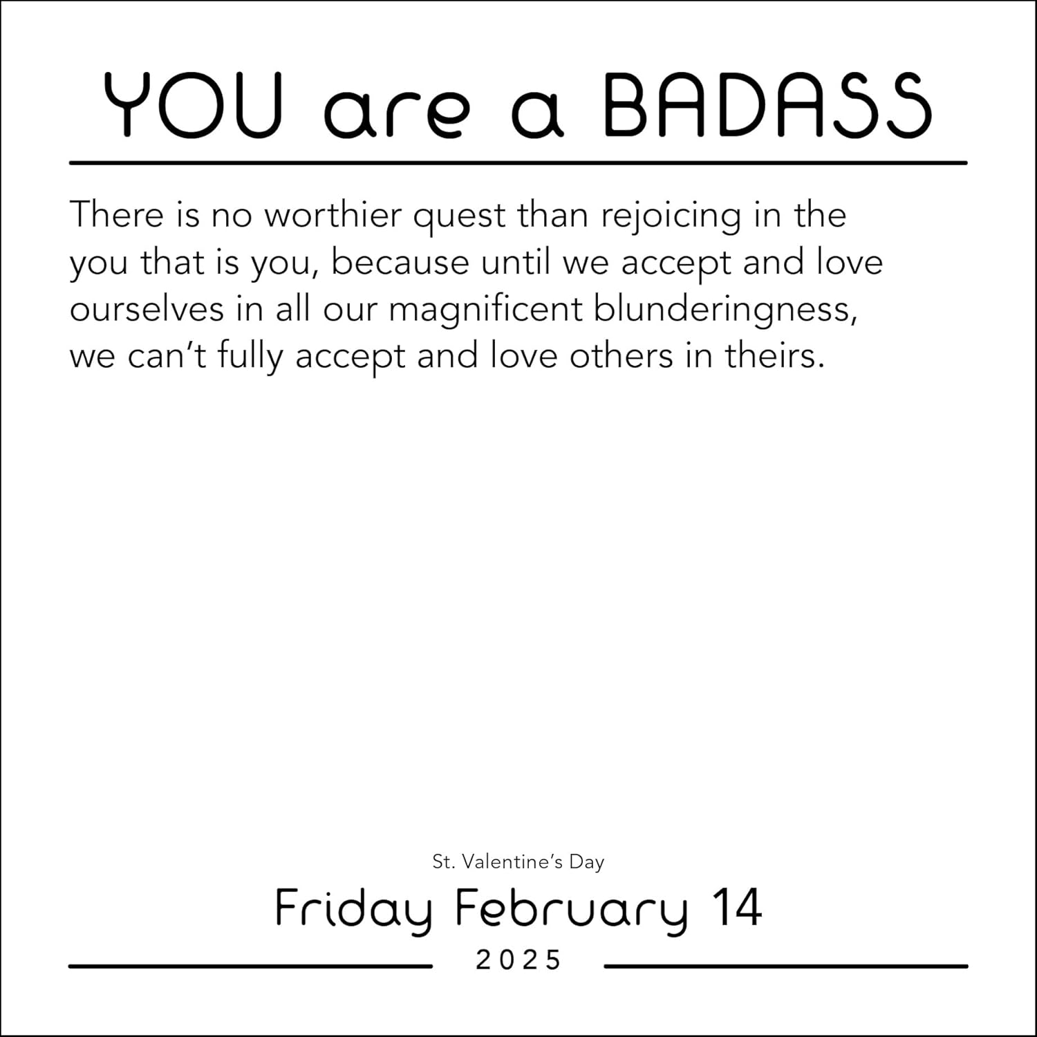 You Are a Badass 2025 Day-To-Day Calendar: New and Favorite Inspirations plus Money-Making and Habit-Honing Badassery image number 1