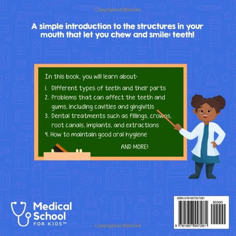 Dentistry for Kids: a Fun Picture Book about Teeth for Children (Gift for Kids, Teachers, and Medical Students) image number 1