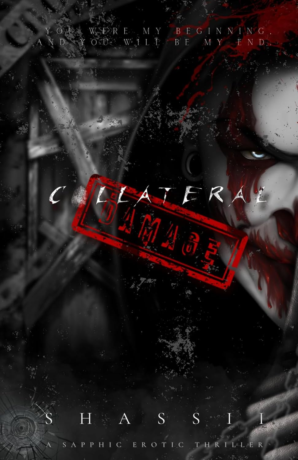 Collateral Damage: a Sapphic Erotic Thriller