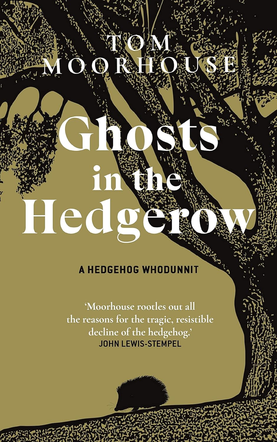 Ghosts in the Hedgerow: a Hedghog Whodunnit image number 1