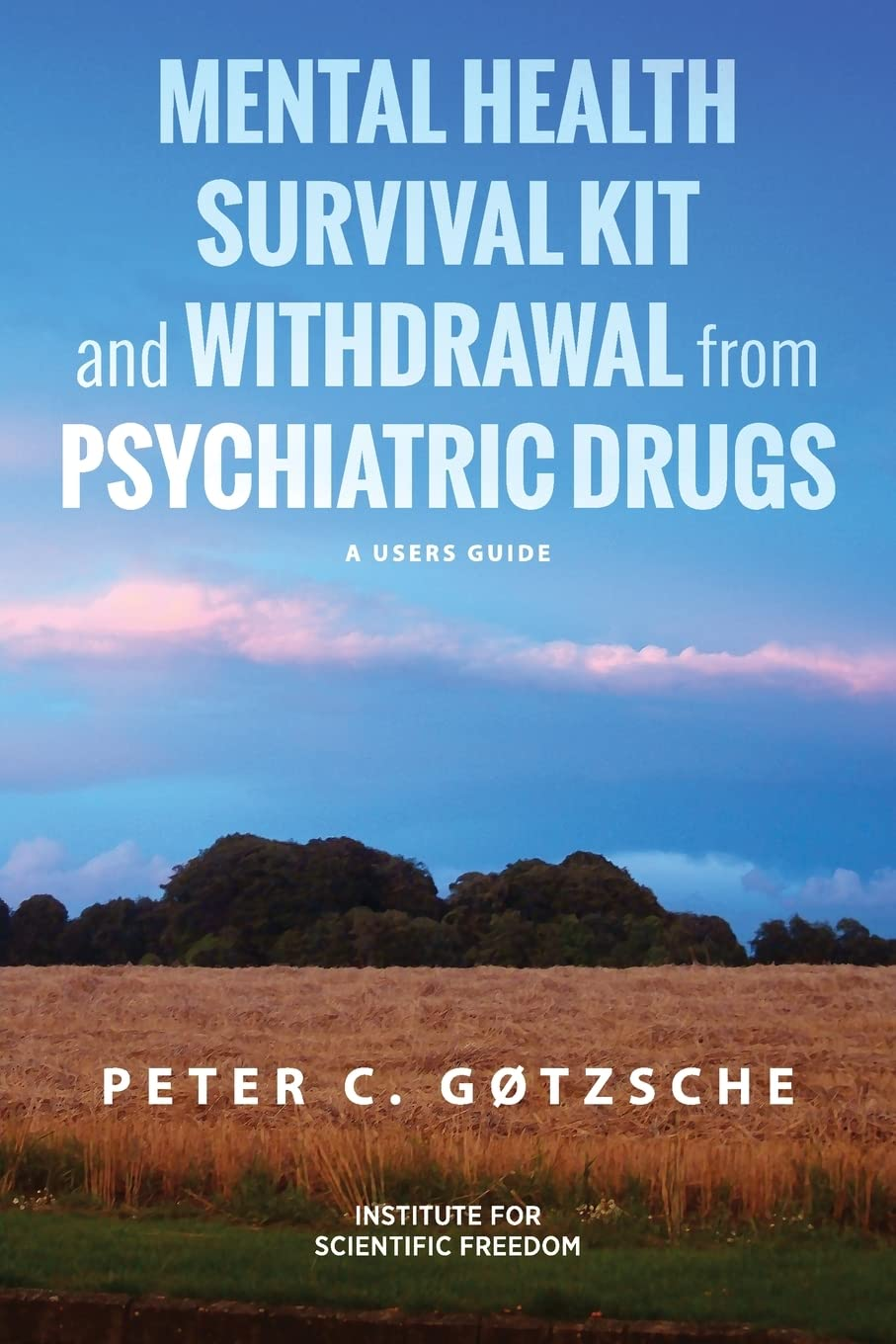 Mental Health Survival Kit and Withdrawal from Psychiatric Drugs: a User'S Guide image number 2