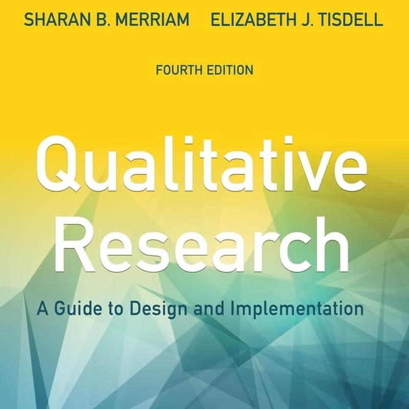 Qualitative Research: a Guide to Design and Implementation image number 4