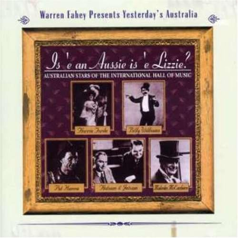 Is 'E an Aussie Is 'E Lizzie?