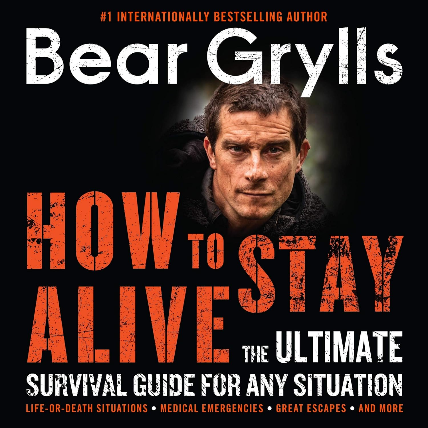 How to Stay Alive: the Ultimate Survival Guide for Any Situation image number 1