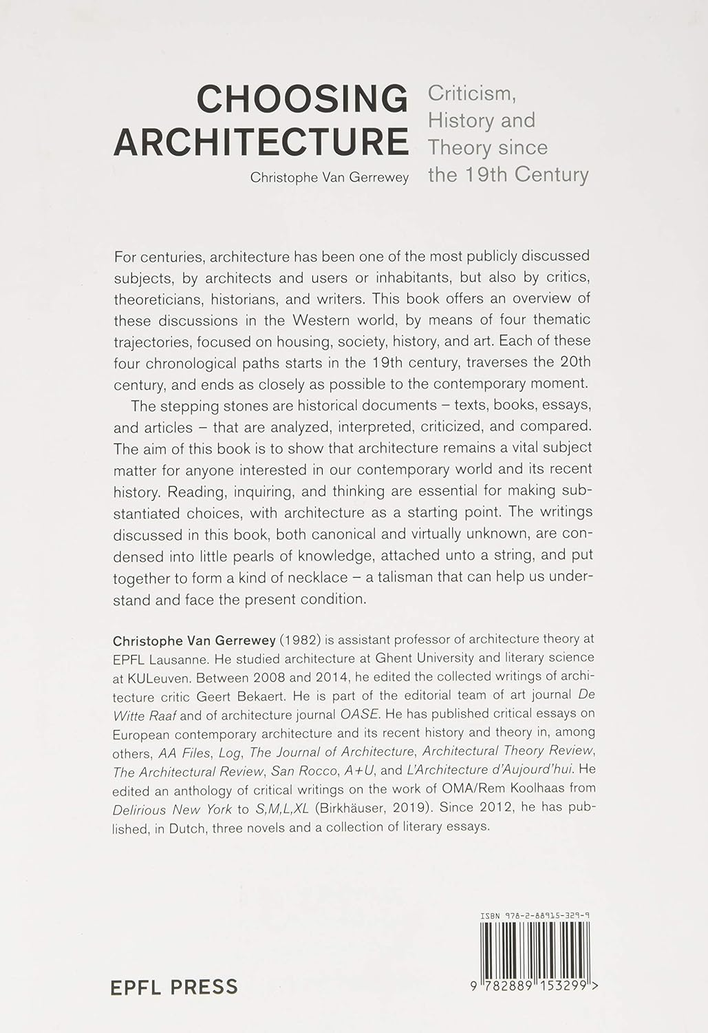 Choosing Architecture: Criticism, History and Theory since the 19Th Century