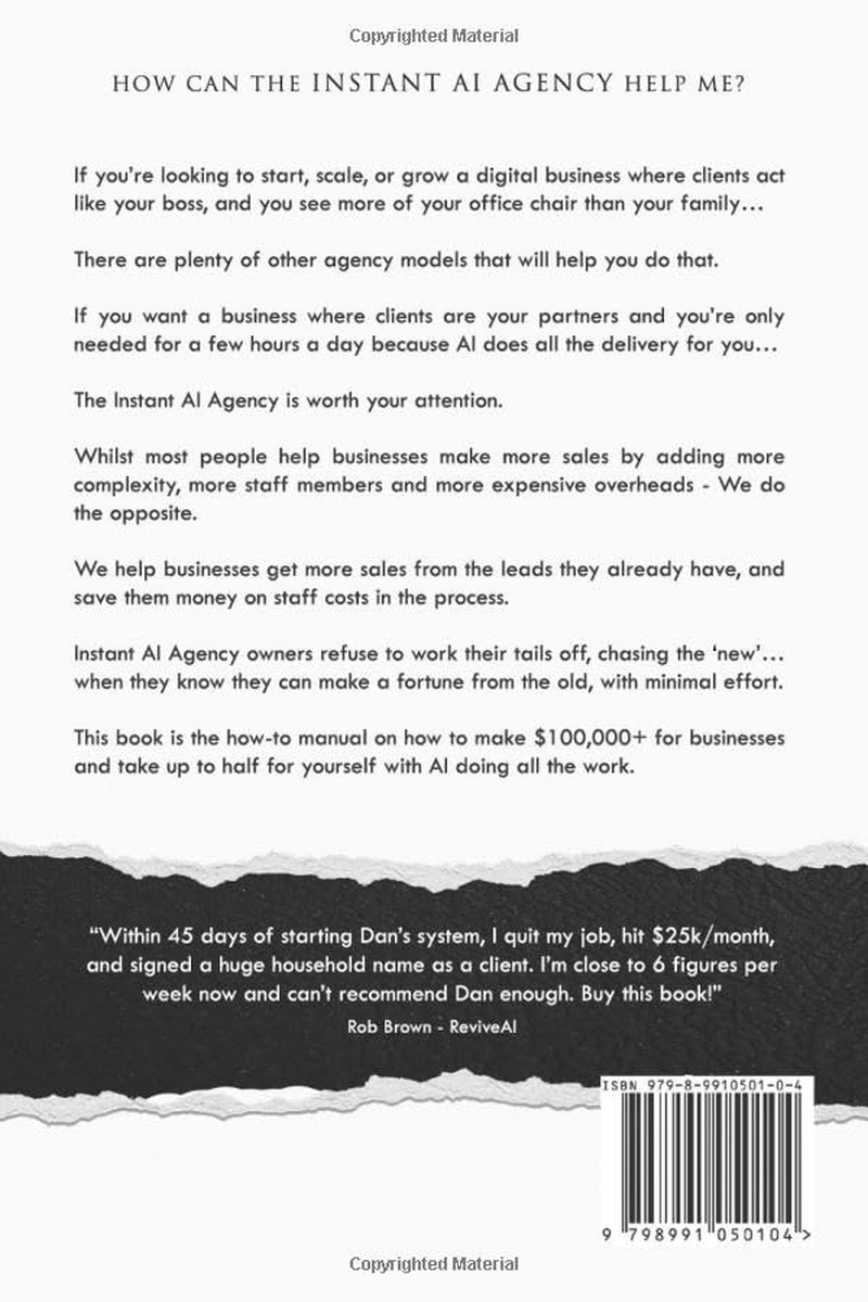 The Instant AI Agency: How to Cash 6 & 7 Figure Checks in the New Digital Gold Rush without Being a Tech Nerd