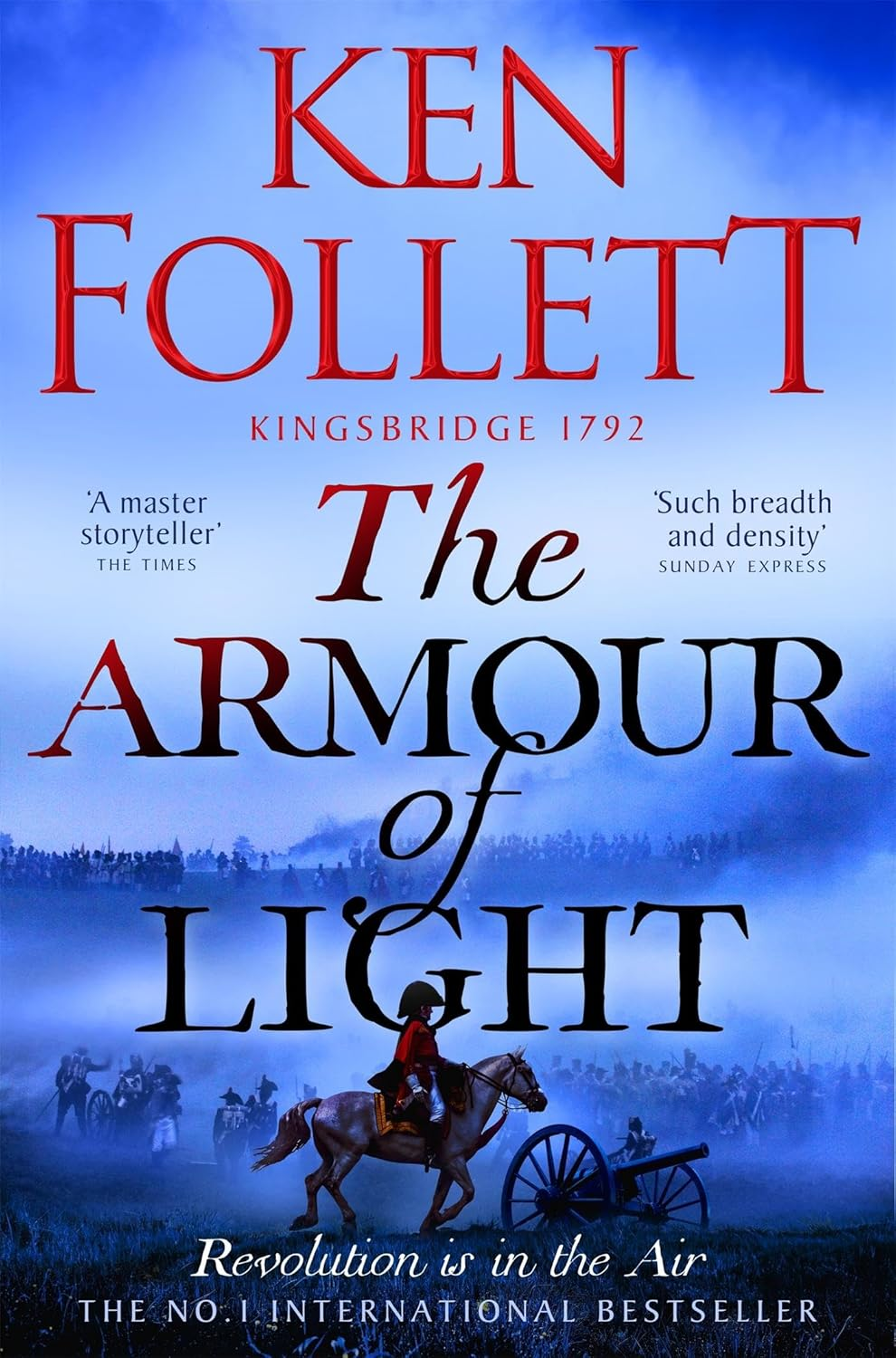 The Armour of Light: a Page-Turning, Epic Kingsbridge Novel from the Bestselling Author of the Pillars of the Earth image number 1