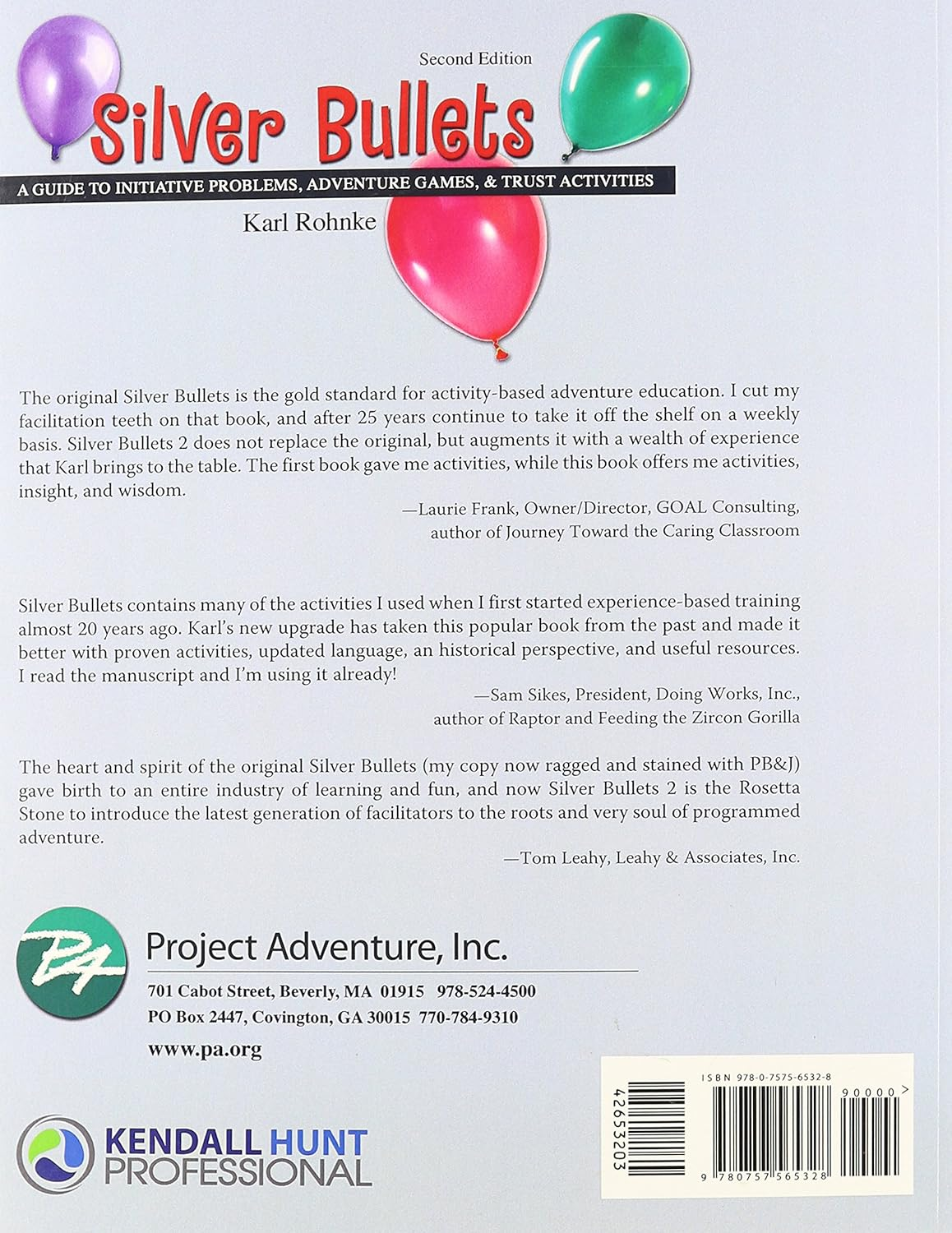 Silver Bullets: a Revised Guide to Initiative Problems, Adventure Games, and Trust Activities