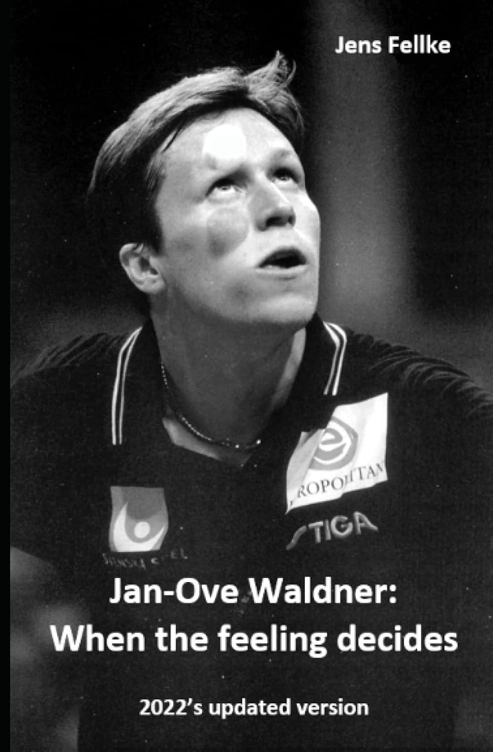 Jan-Ove Waldner: When the Feeling Decides: 2022'S Updated Version image number 1
