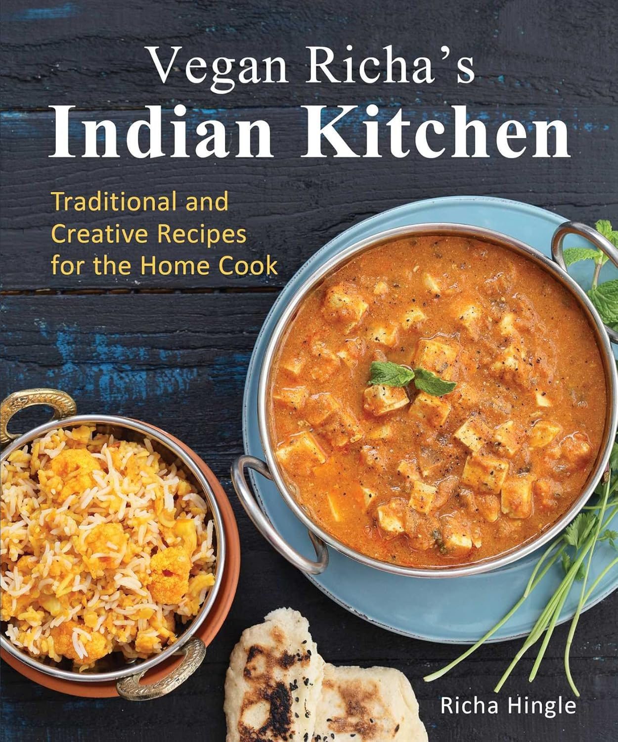 Vegan Richa'S Indian Kitchen: Traditional and Creative Recipes for the Home Cook image number 3
