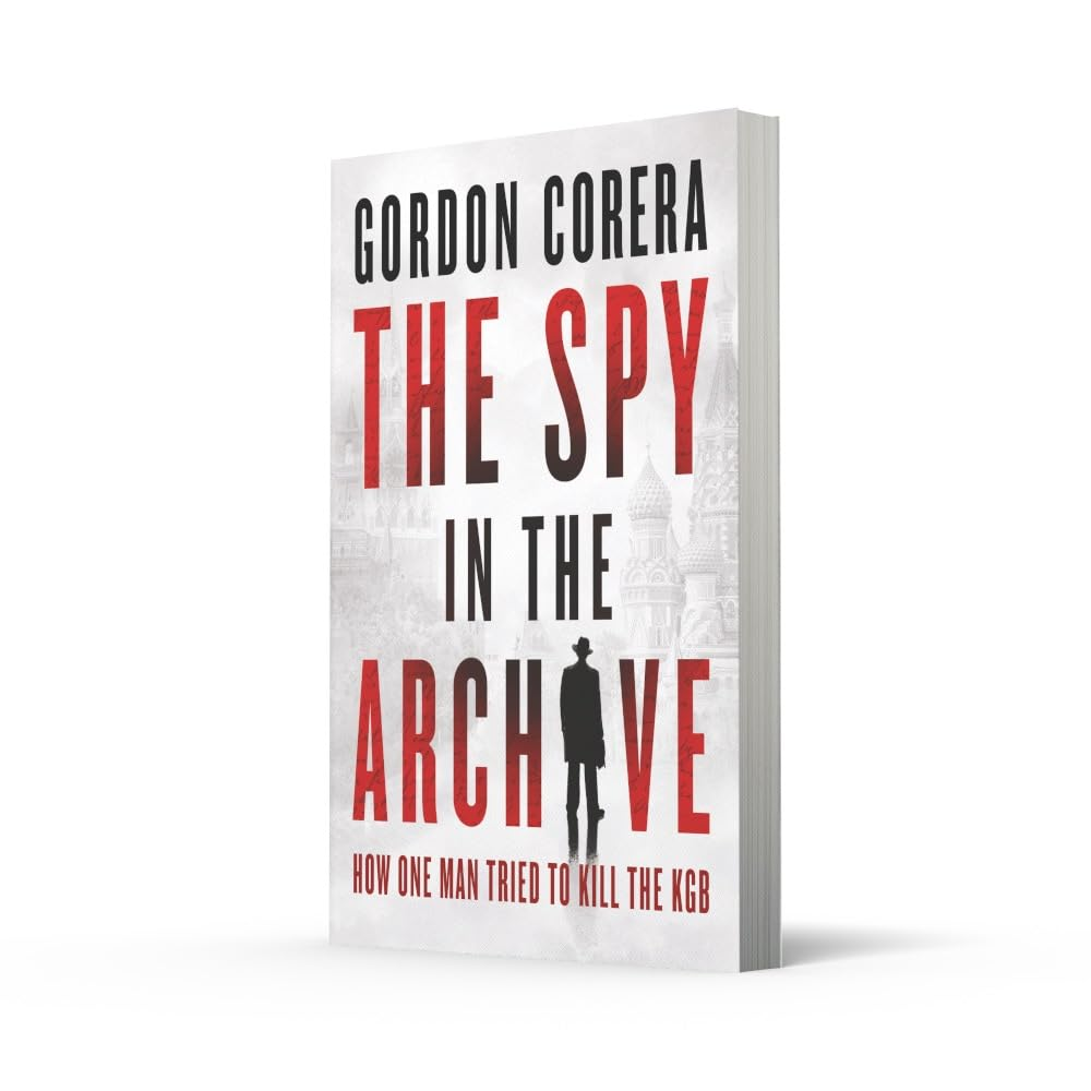 The Spy in the Archive: How One Man Tried to Kill the KGB image number 2