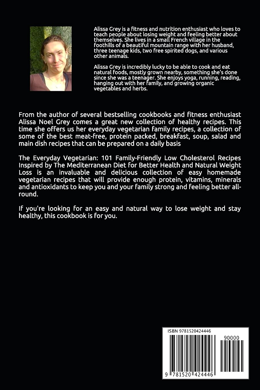 Vegetarian Cookbook: 101 Family-Friendly Vegetarian Recipes Inspired by the Mediterranean Diet for Better Health and Natural Weight Loss: Mediterranean Diet for Beginners